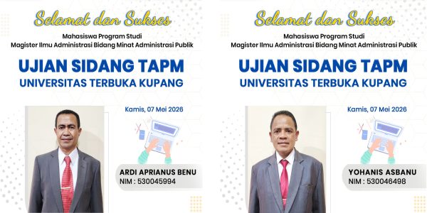 Ujian Sidang TAPM Prodi MAP UT Kupang Berlangsung Sukses, Mahasiswa Tunjukkan Kompetensi Akademik